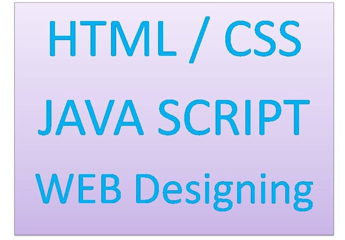 do your html / CSS / java script / jquery / php work