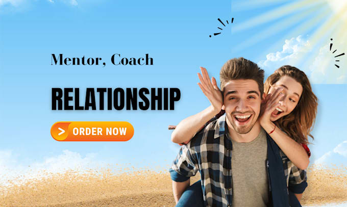 relationship coach, relationship mentor, relationship tips