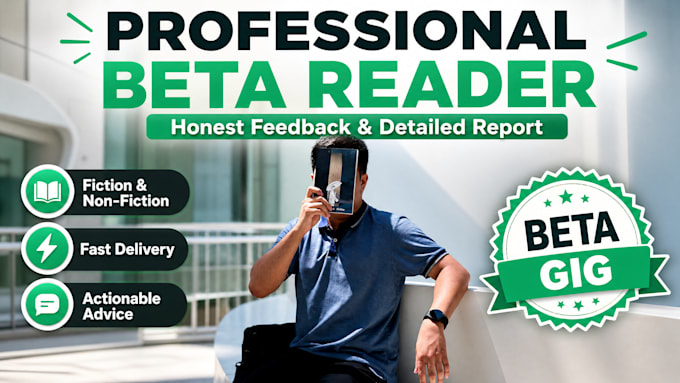 beta read, critique, and deliver practicl feedback