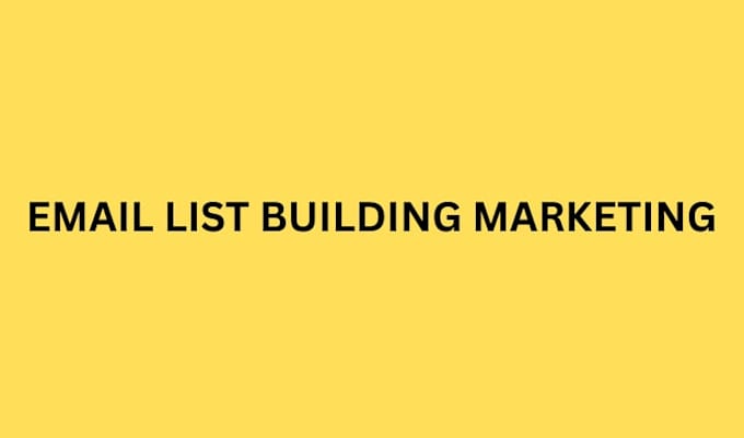 do email list building and lead generation