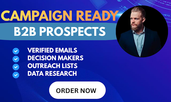 build a campaign ready b2b prospect list with verified work emails