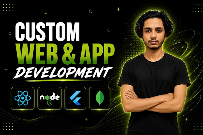 develop a custom web or mobile application for your business