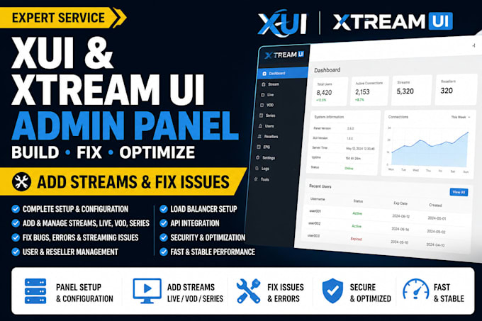 build fast and stable xui and xtream ui admin panel, add streams and fix issues