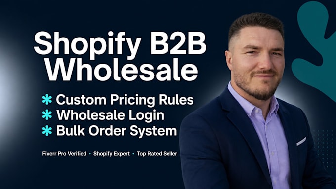 build a b2b shopify wholesale ecommerce store