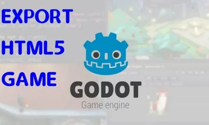 develop a custom HTML5 game with full source code for web in godot and phaser