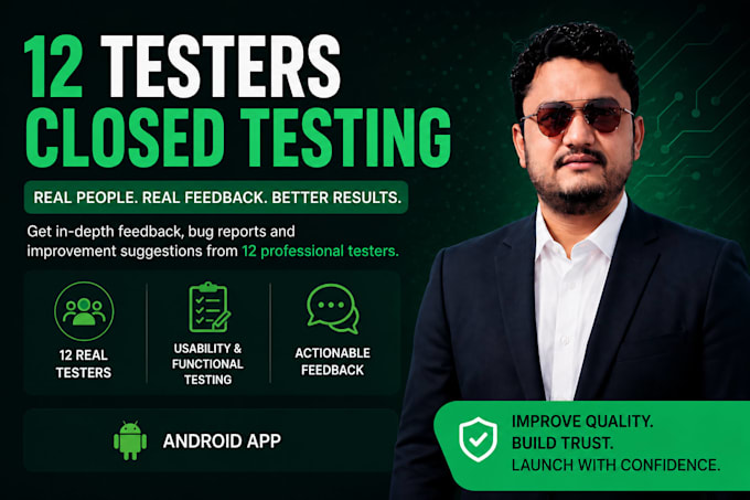 provide 12 testers for google play closed testing for 14 days
