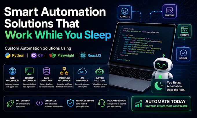automate any task using python, c sharp, playwright,  reactjs
