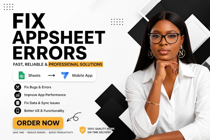 fix, debug and optimize your appsheet mobile app or web app