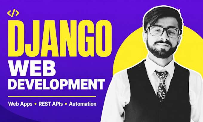 build django web apps, rest apis and admin dashboards