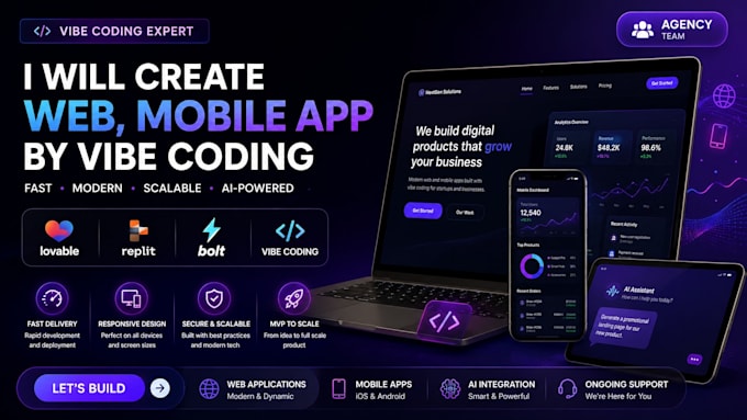 our agency will create web, mobile app by vibe coding, lovable, replit, bolt