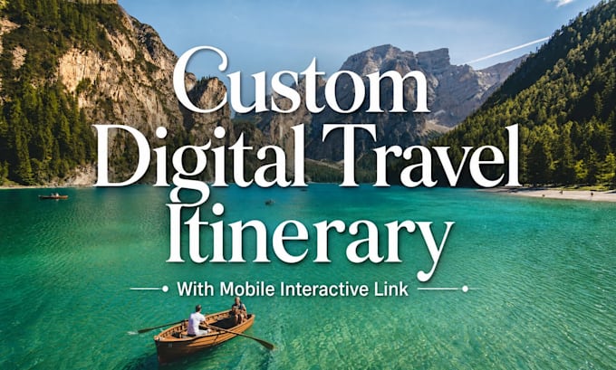 create a custom interactive digital travel itinerary for any destination