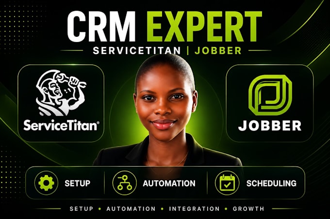 set up, customize and automate jobber or servicetitan for service businesses