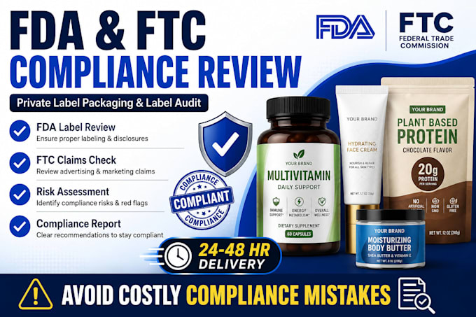 review your private label packaging for ftc and fda compliance