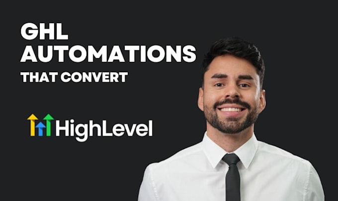 build your gohighlevel automations