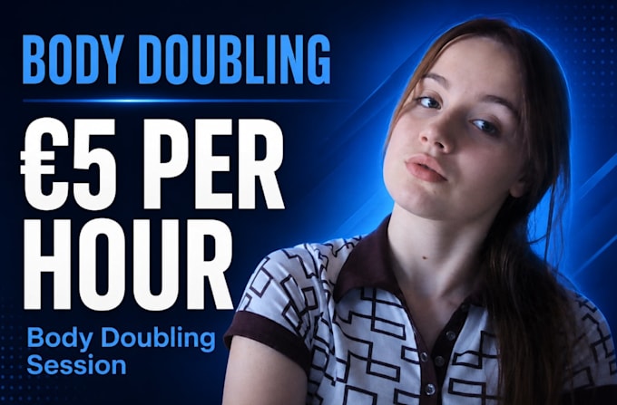 be your body doubling and accountability partner