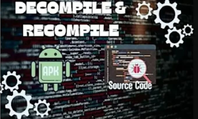 decompile apk binary analysis recompile forex ea reverse engineering decompile