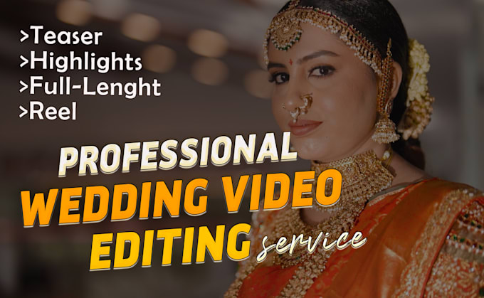 edit your wedding are marriage videos