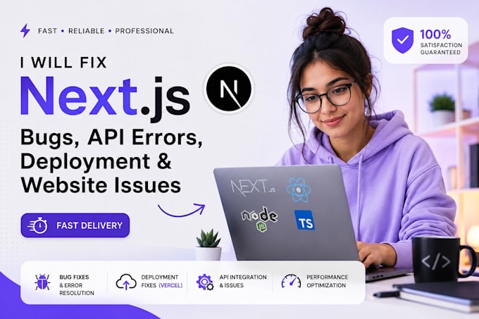 fix nextjs bugs, API errors, deployment and website issues fast