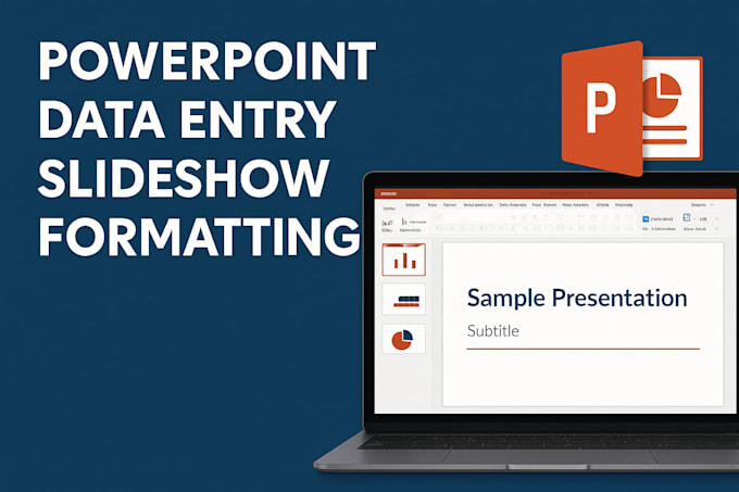 do professional powerpoint data entry, presentation formatting