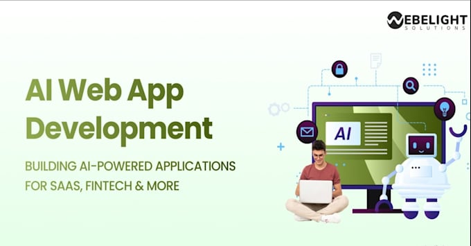 develop advance ai website, ai chatbot, saas app, ai webapp, ai mobile app