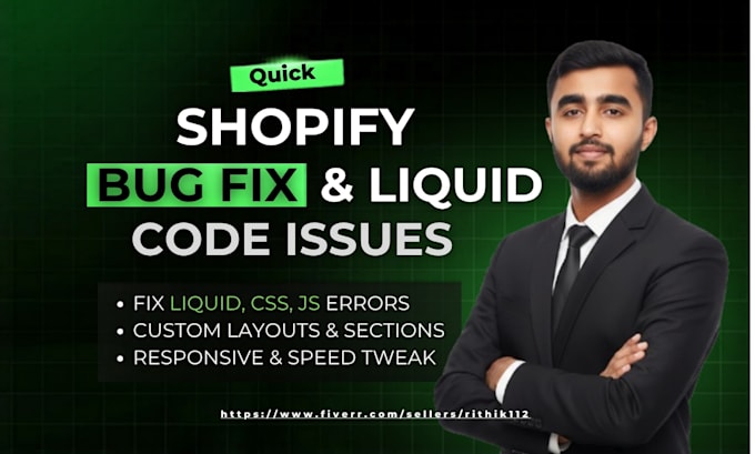do any shopify bug fix and resolve shopify liquid code issues