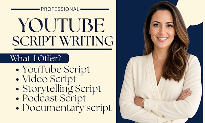 write your youtube video script, video scriptwriting and storytelling script