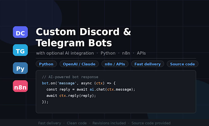 build a custom telegram or discord bot with optional ai integration