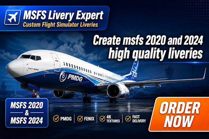 create msfs 2020 and 2024 high quality liveries