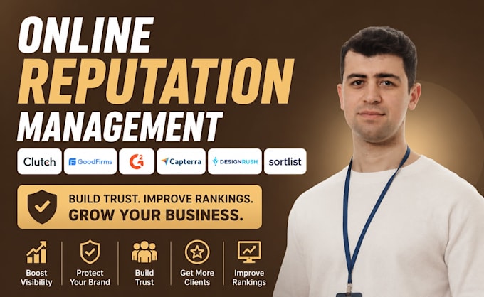 manage clutch g2 goodfirm gmb capterra designrush sortlist ORM online reputation