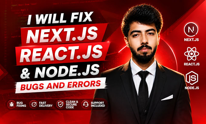 fix reactjs nextjs nodejs bugs errors and API issues