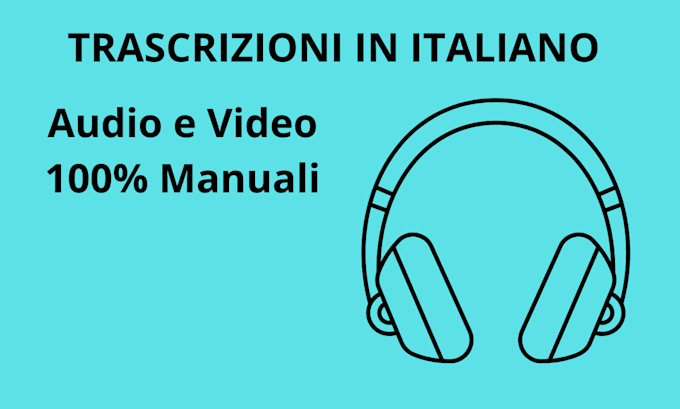 trascrive your italian audio or video accurately