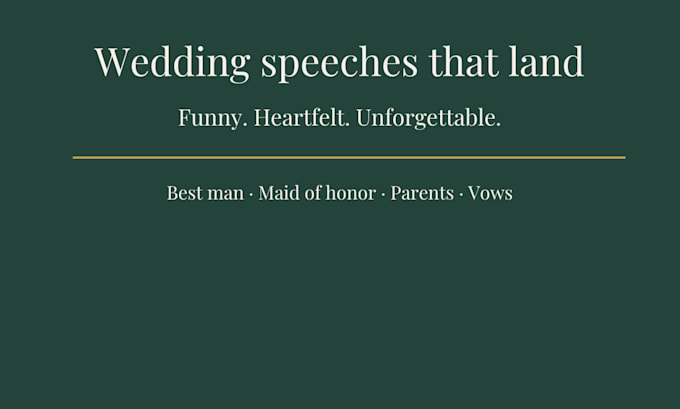 write a custom wedding speech, toast, or vows