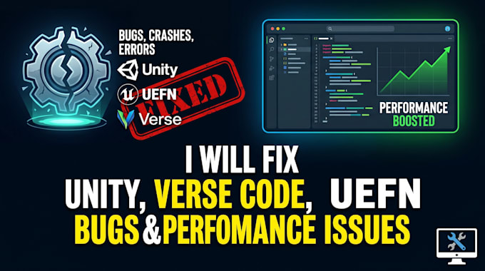 fix unity verse code uefn bugs errors crashes and performance issues
