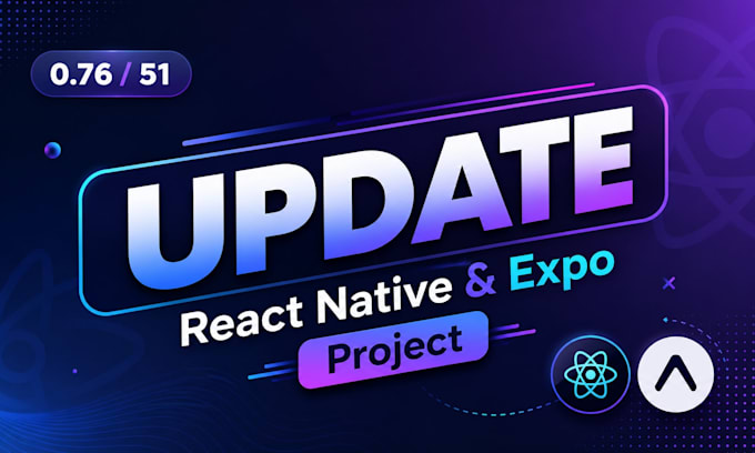 update your react native, expo project to the latest version