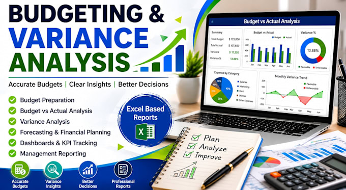 create budgets, forecasts and variance analysis reports