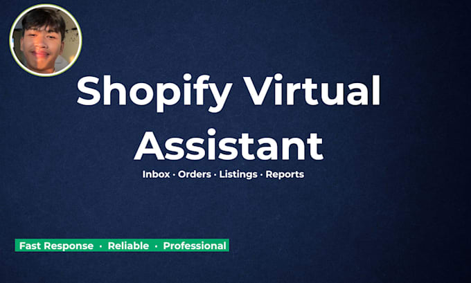 be your shopify virtual assistant for store management and support