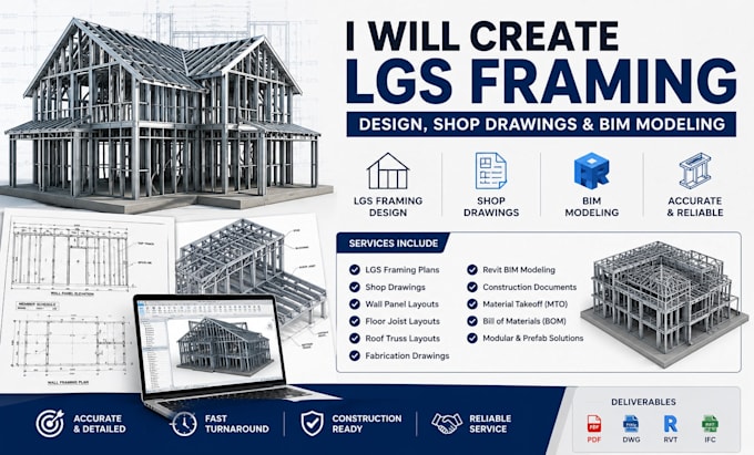create lgs framing design, shop drawings and bim modeling