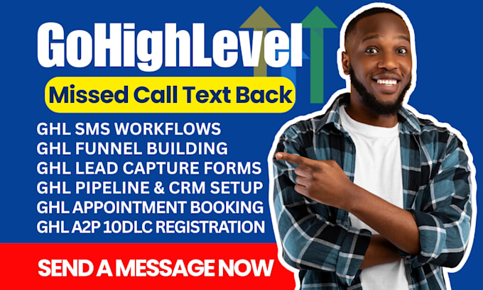 do ghl missed call text back automation ghl sms workflows ghl crm lead capture