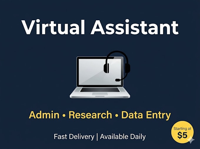be your virtual assistant for admin tasks, research, and data entry