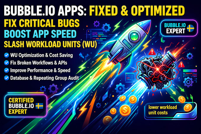 fix bubble io bugs, bubble issues, optimize workload units speed up your web app
