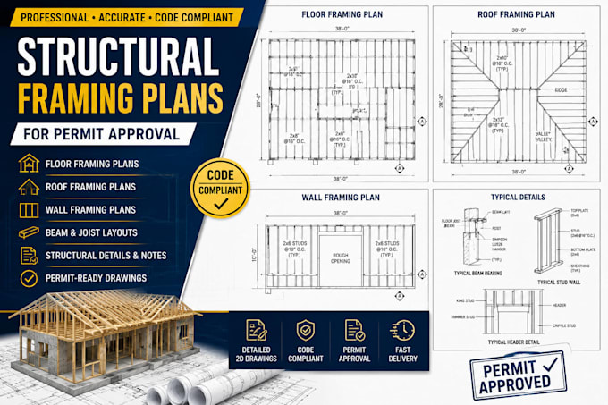 create structural framing plans for permit approval