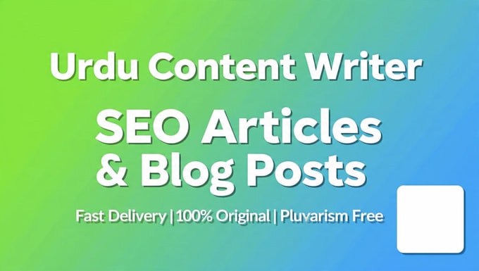 write professional urdu content, articles and blog posts