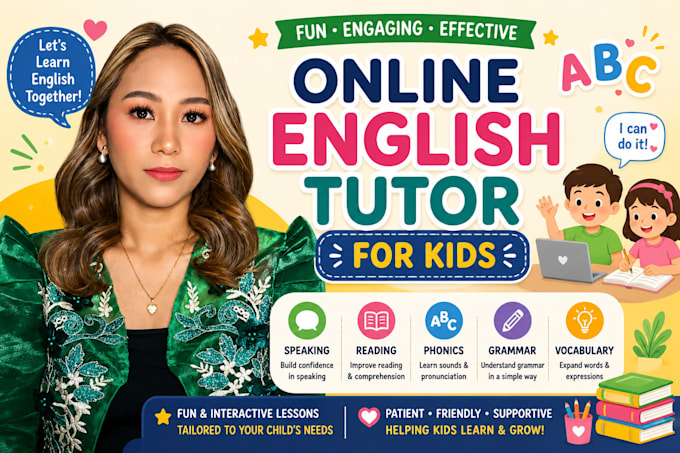 be your professional english tutor for kids