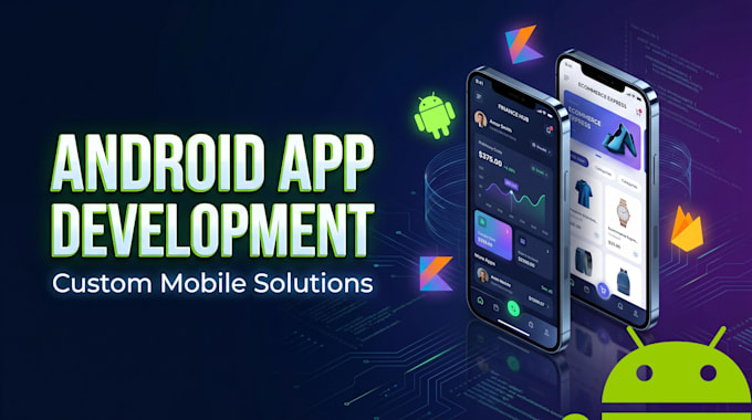 develop a custom android app with clean UI