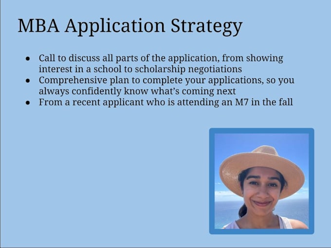 help you develop your MBA application strategy for US schools