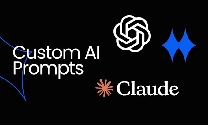 create custom ai prompts for chatgpt and claude