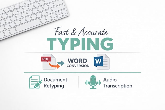 type, retype, or convert your documents with accuracy