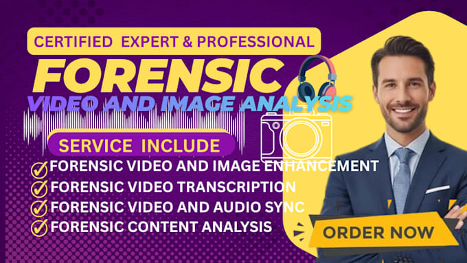 do forensic video and image editing, restoration, enhancement and clearification
