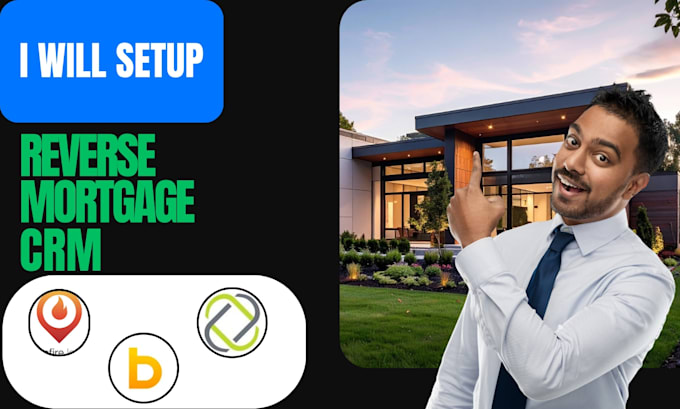 setup reverse mortgage crm surefire CRM shape CRM bntouch total expert jungo