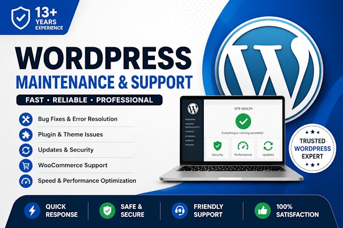 provide wordpress maintenance, support and bug fixes